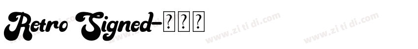 Retro Signed字体转换